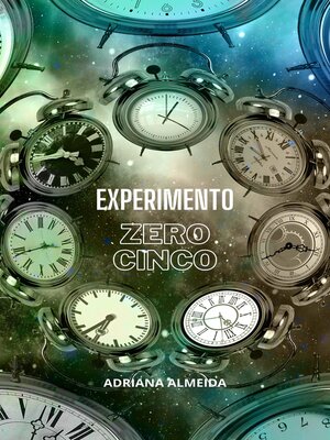 cover image of EXPERIMENTO ZERO CINCO